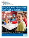 National League of Cities Education Alignment for Young Children Case Studies